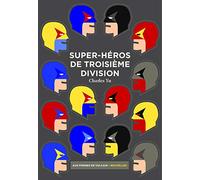 Super-héros de troisième division