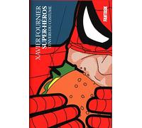 Super-héros, l'Envers du costume