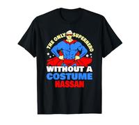 Super héros sans Costume Hassan Funny Name Daying T-Shirt Graphique avec Valeur