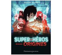 Super-Héros - Tome 1 - Origines