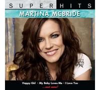 Martina McBride - Super Hits