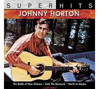 Johnny Horton - Super Hits