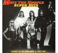 Super Hits by Mott the Hoople [Audio CD] NEUF