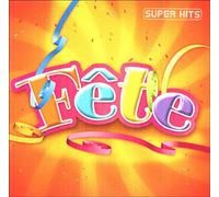 Multi-Artistes - Super Hits Fete