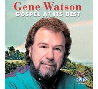 Gene Watson - Gospel at Its Best