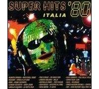 Compilation - Super Hits Italia '80 [Import]