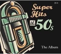 Super Hits Of The 50's - The Album (2cd)