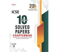 Super ICSE 10 Years Solved Papers Chapterwise Class 10 for 2026 Exams