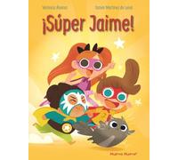 ¡Super Jaime!