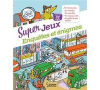 Super jeux d'enquêtes et énigmes Aurore Meyer (Auteur)