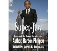 Super -Jew: :Bring out the Super-Hero in you.