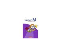 Super M 1. Schuljahr. Arbeitsheft. Östliche Bundesländer Und Berlin