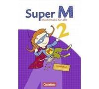 Super M 2. Schuljahr. Arbeitsheft Mit Lernstandsseiten. Östliche Bundesländer Und Berlin
