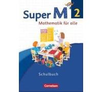 Super M 2. Schuljahr. Schülerbuch Mit Kartonbeilagen. Westliche Bundesländer