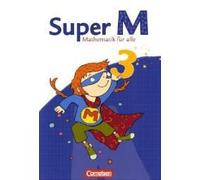 Super M 3. Schuljahr. Schülerbuch Mit Kartonbeilagen. Östliche Bundesländer Und Berlin