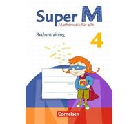Super M 4. Schuljahr. Arbeitsheft Rechentraining [German] by Schulze, Anja NEUF