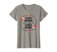 Super Maman Mais Aussi Super Mamie Fête des Mères pour Mamie T-Shirt
