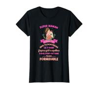 Super Maman Tu ES Formidable on T’Aime Fête des Mères T-Shirt