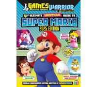 Super Mario Ultimate Unofficial Gaming Guide by GW 2025