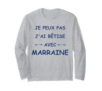 Super Marraine Enfant j'peux Pas J'Ai bêtise avec Marraine Manche Longue