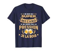 Super Mécano Je subis Pas la Pression Humour apéro T-Shirt, Homme, Bleu Marine, L