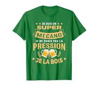 Super Mécano Je subis Pas la Pression Humour apéro T-Shirt, Homme, Vert Kelly, 3XL