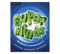 Super Minds Level 1 Workbook with Online Resources.