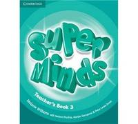 Super minds: Teacher's book 3 | Melanie Williams Melanie Williams (Auteur)