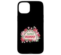 Super Mommy Floral Jolie Flowers Best Mom Mama pour la fête des mères Coque pour iPhone 15 Plus