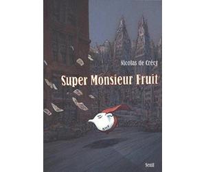 Super Monsieur Fruit