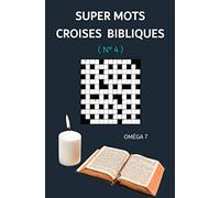 SUPER MOTS CROISES BIBLIQUES: N° 4