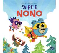 Super Nono - Dans le bois de Coin joli - album illustré - Dès 3 ans
