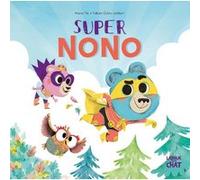 Super Nono Dans le bois de Coin joli Marie Tibi (Auteur), Fabien Ockto Lambert (Illustration)
