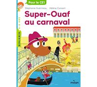 Super Ouaf, Tome 03: Super-Ouaf au carnaval