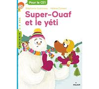 Super Ouaf, Tome 05: Super-Ouaf et le yéti