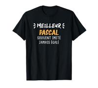 Super Pascal prénom humour homme meilleur Pascal T-Shirt