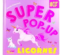 Super pop-up - Licornes - David Hawcock - Nuinui Jeunesse - cartonné - Document jeunesse