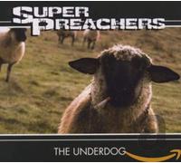 Super Preachers - Underdog