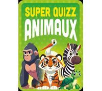 Super Quizz Animaux - Collectif - P'tit Loup - Jeux livres objets
