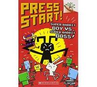 Super Rabbit Boy vs. Super Rabbit Boss!: A Branches Book (Press Start! #4) (Volume 4)
