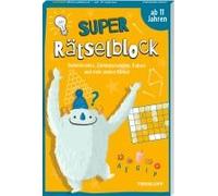 Super Rätselblock Ab 11 Jahren. Geheimcodes, Zahlenpyramiden, Kakuro Und Viele Andere Rätsel