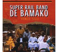 Super Rail Band - Kongo Sigui [Import]
