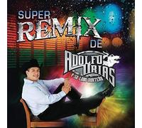 Adolfo Urias Y Su Lobo Norteño - Super Remix de