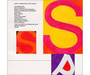 Super - Rendezvous with Super [Import]