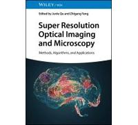 Super Resolution Optical Imaging And Microscopy