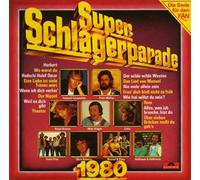 Super-Schlagerparade 1980 (Polydor) - Gottlieb Wendehals, Chris Roberts, Katja Ebstein, Manuel & Pony, Hoffmann & Hoffmann..
