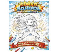 Super School Colouring Book: By Fairy Tale Finds