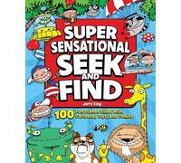 Super Sensational S nd Find: 100 Fun Scenes Filled With Cartoons, Toys, and Comics