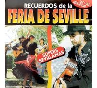 Super Sevillanas - Féria De Seville
