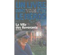 Super Sherlock, numéro 2 : La Villa des revenants